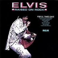 Elvis Presley - 12" LP - Raised On Rock - RCA (D)