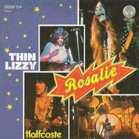 Thin Lizzy - Rosalie / Halfcaste - 7" - Vertigo 6059 124 (D) 1975