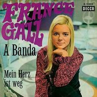 7"GALL, France · A Banda (zwei Apfelsinen im Haar... (RAR 1968)