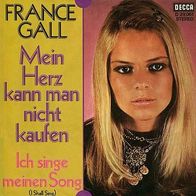 7"GALL, France · Mein Herz kann man nicht kaufen (RAR 1968)