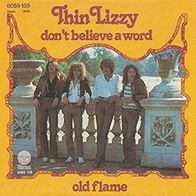 Thin Lizzy - Don´t Believe A Word / Old Flame - 7" - Vertigo 6059 159 (D) 1976