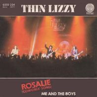 Thin Lizzy - Rosalie / Me And The Boys - 7" - Vertigo 6059 204 (D) 1975
