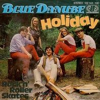 Eurovision 7"BLUE DANUBE · Holiday (RAR 1980)