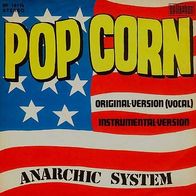 7"ANARCHIC SYSTEM · Pop Corn (RAR 1972)