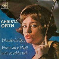 7"ORTH, Christa · Wonderful Boy (RAR 1968)
