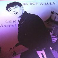 Gene Vincent -12" LP- Be Bop A Lula - All Around T.(DK)