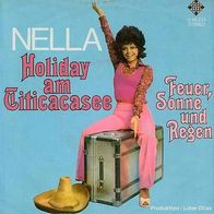 7"NELLA · Holiday am Titicacasee (RAR 1972)