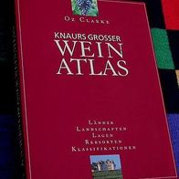 Knaurs Grosser Wein Atlas, von Oz Clarke