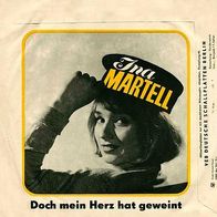 7"MARTELL, Ina · Doch mein Herz hat geweint (RAR 1968)