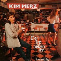 7"MERZ, Kim / Wallenstein · Der Typ neben ihr (RAR 1983)