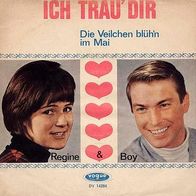 7"REGINE & BOY · Ich trau´ dir (RAR 1965)