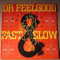 Dr. Feelgood - Fast Women & Slow Horses LP 1982