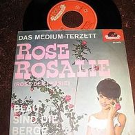 Medium-Terzett - 7" Rose Rosalie - ´63 Polydor 24 903