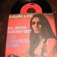 Daliah Lavi - 7" Oh, wann kommst du / Drei schwarze Rosen- ´70 Polydor