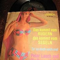 Peter Lauch u.d. Regenpfeiffer -7" Das kommt vom Rudern u.v. Segeln..- Topzustand !