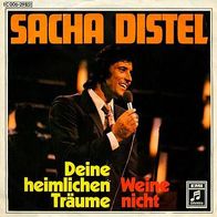 7"DISTEL, Sacha · Deine heimlichen Träume (RAR 1970)