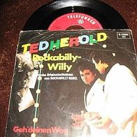 Ted Herold - 7" Rockabilly Willy