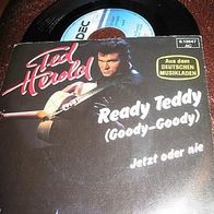 Ted Herold - 7" Ready Teddy (Goody-goody) - n. mint