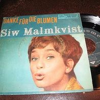 Siw Malmkvist- 7" Danke für die Blumen