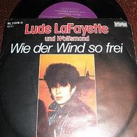 Lude LaFayette´s Wolfsmond - 7" Wie der Wind so frei - mint !