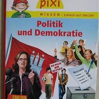 Pixi, Politik u Demokratie-Wissen einfach erklärt, k3