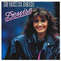 Eurovision 7"DENISE · Die Frau im Spiegel (RAR 1987)