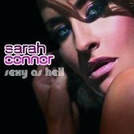 Sarah Connor Sexy As Hell 2008 X-Cell Records TOP