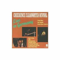 CD Creedence Clearwater Revival [CCR] - Live In Germany