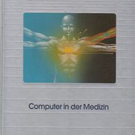 Time Life Serie Computer verstehen 21 Computer in der Medizin gebunden Amsterdam