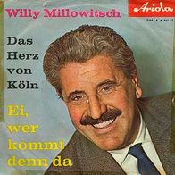 7"MILLOWITSCH, Willy · Das Herz von Köln (RAR 1960)