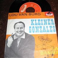 Lou van Burg - 7" Kleiner Gonzales (Speedy Gonzales + La Bamba) ´61 Pol.24886 - 1a !
