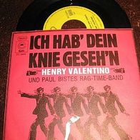 Henry Valentino (=Hans Blum) - 7"Ich hab dein Knie geseh´n