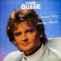 7"BUSSE, Uwe · Buenos Dias-weisse Taube (RAR 1989)