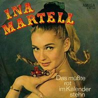 7"MARTELL, Ina · Das müßte rot im Kalender stehn (RAR 1969)