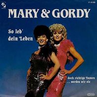 7"MARY & GORDY · So leb´ dein Leben (CV RAR 1994)
