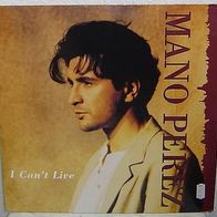 12" MANO PEREZ - I can´t live (Banktransfer = 10% Rabatt)