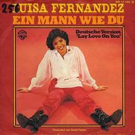 7"FERNANDEZ, Luisa · Ein Mann wie du (CV RAR 1978)