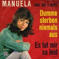 7"MANUELA · Dumme sterben niemals aus (RAR 1966)