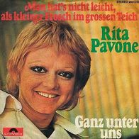 7"PAVONE, Rita · Man hat´s nicht leicht... (RAR 1971)