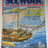 Seewölfe (Pabel) Nr. 622 * Aufbruch in die Neue Welt* FRED McMASON