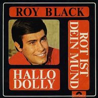 7"BLACK, Roy · Rot ist dein Mund (Very RAR 1969)
