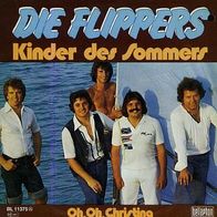 7"Die Flippers · Kinder des Sommers (RAR 1977)