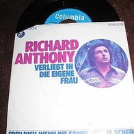 Richard Anthony - 7" Verliebt in die eigene Frau - top !