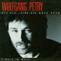 7"PETRY, Wolfgang · Hey Sie... sind Sie noch dran (White Vinyl 1984)