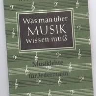 Was man über Musik wissen muß.