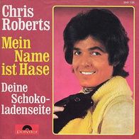 7"ROBERTS, Chris · Mein Name ist Hase (RAR 1971)