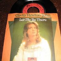 Olivia Newton-John - 7" Let me be there - rar !