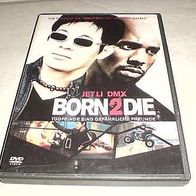 DVD Born 2 Die mit Jet Li und DMX BORN2DIE
