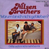 7"Nilsen Brothers · Warum bin ich nicht geblieben (RAR 1979)