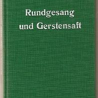 ALT ! DDR Buch : Rundgesang und Gerstensaft - Über das Bier